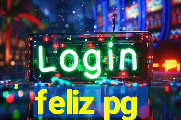 feliz pg