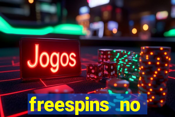 freespins no deposit casino