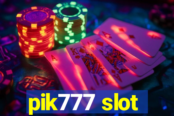 pik777 slot