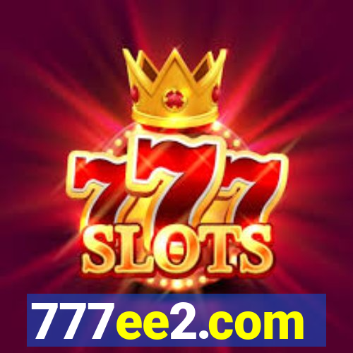 777ee2.com