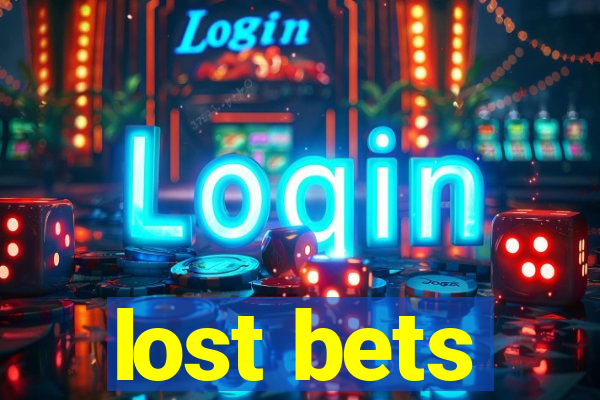 lost bets