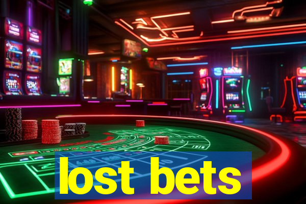 lost bets