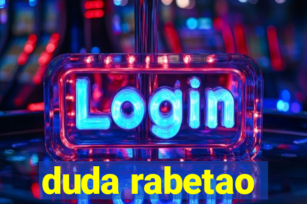 duda rabetao