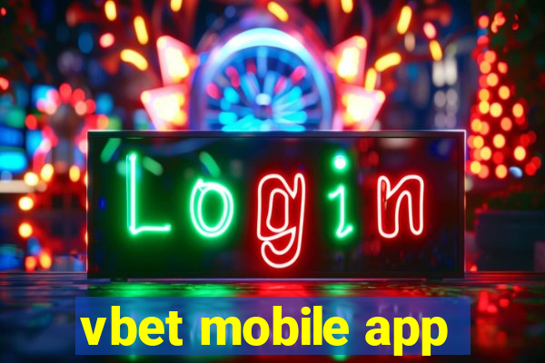 vbet mobile app