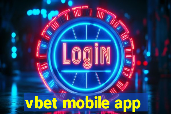 vbet mobile app