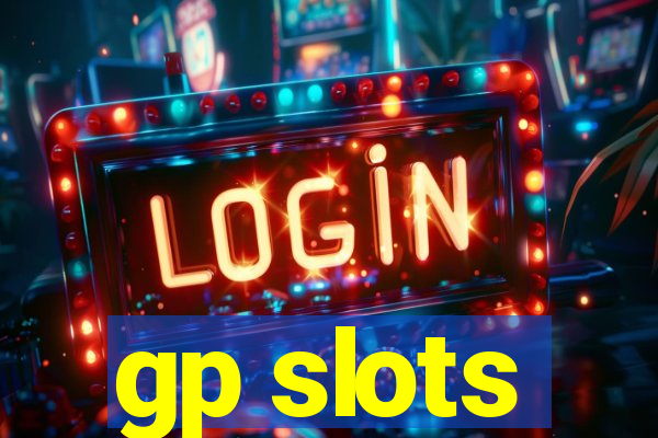 gp slots