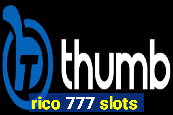 rico 777 slots