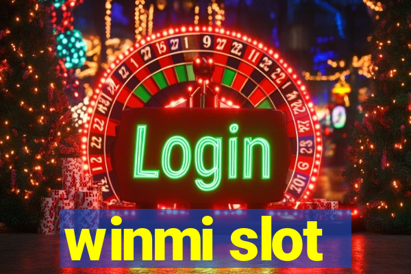 winmi slot