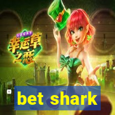 bet shark