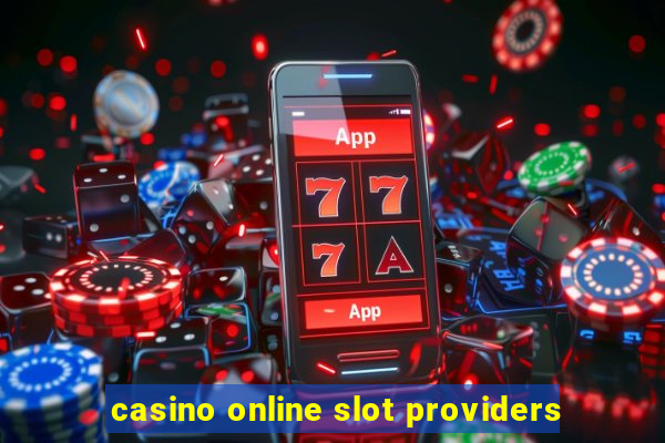 casino online slot providers