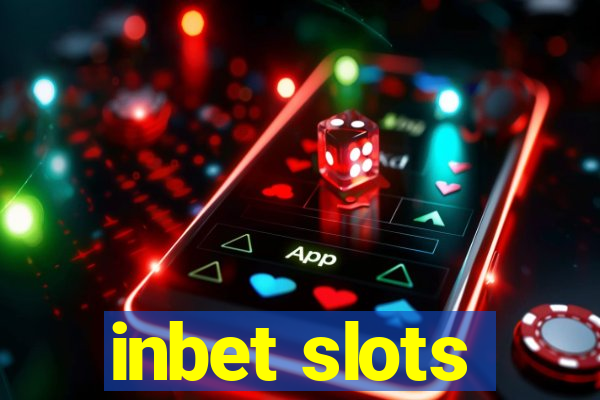 inbet slots