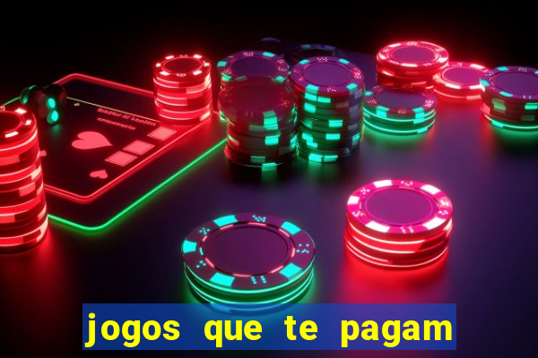 jogos que te pagam pra jogar