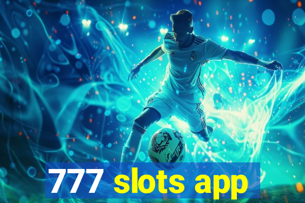 777 slots app