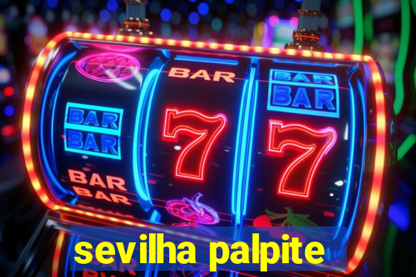 sevilha palpite