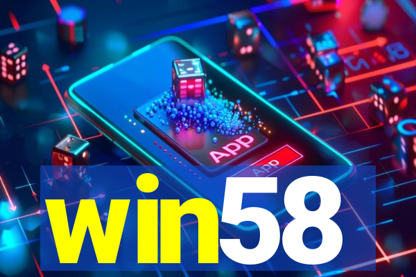 win58