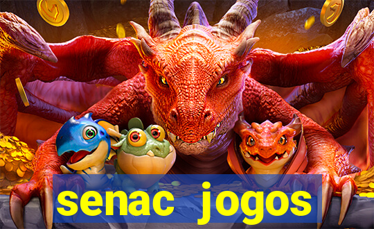 senac jogos digitais bacharelado