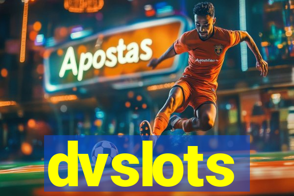 dvslots