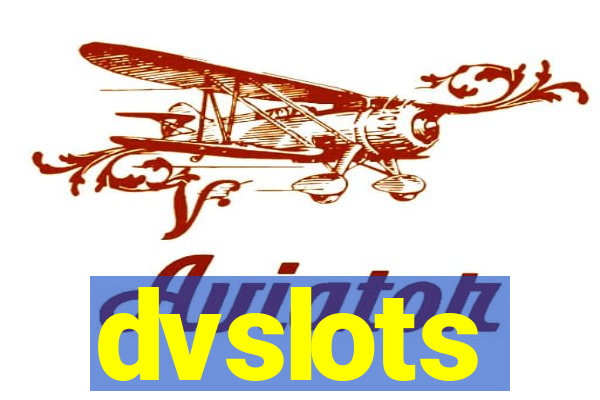 dvslots