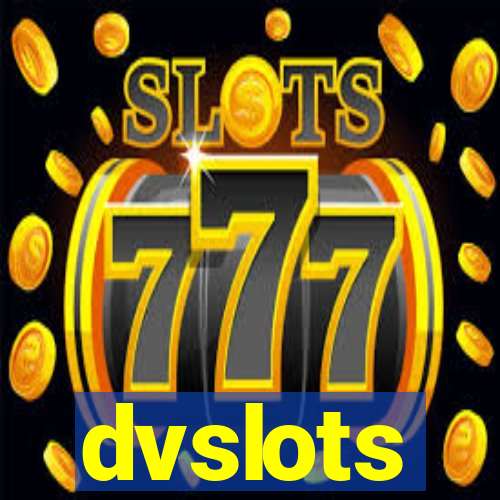 dvslots