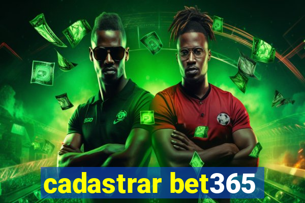 cadastrar bet365