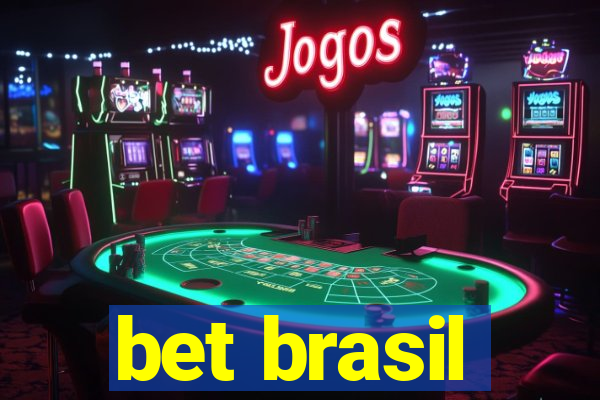 bet brasil