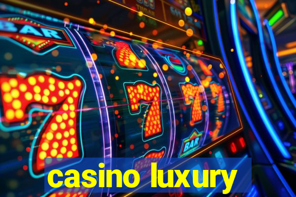 casino luxury