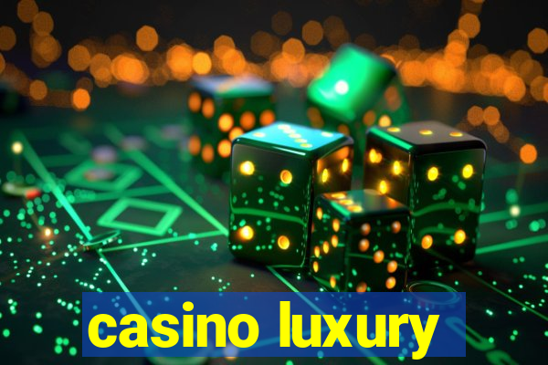 casino luxury