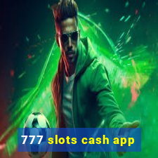 777 slots cash app