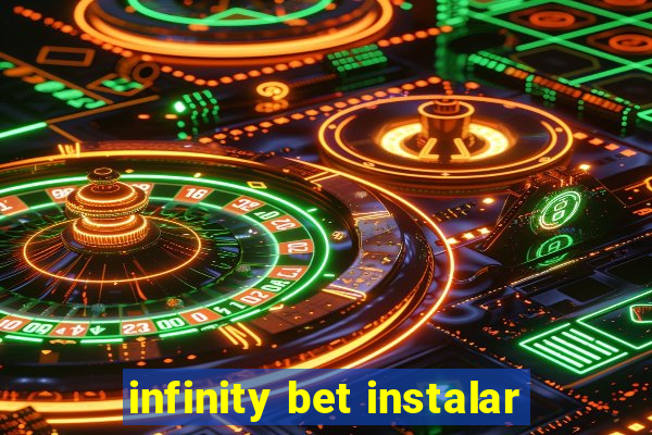 infinity bet instalar