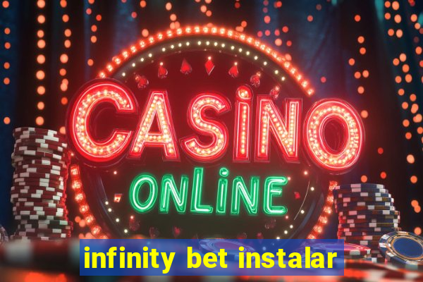 infinity bet instalar