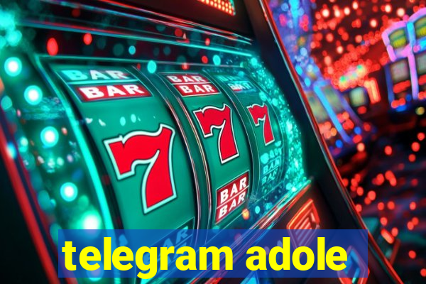 telegram adole