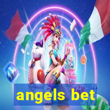 angels bet