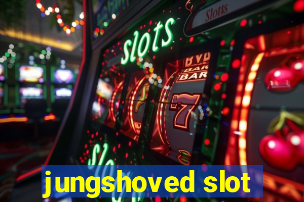 jungshoved slot