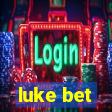 luke bet