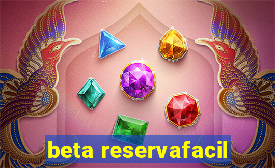 beta reservafacil