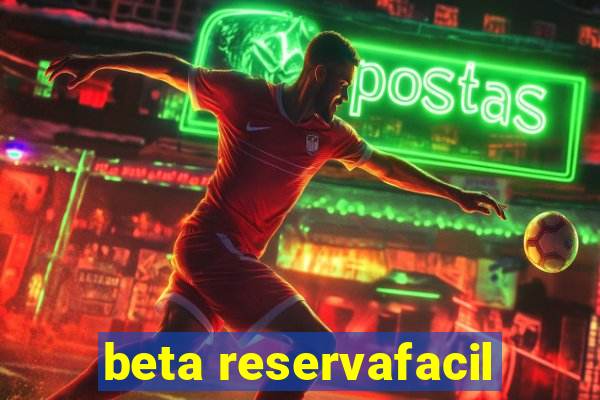 beta reservafacil