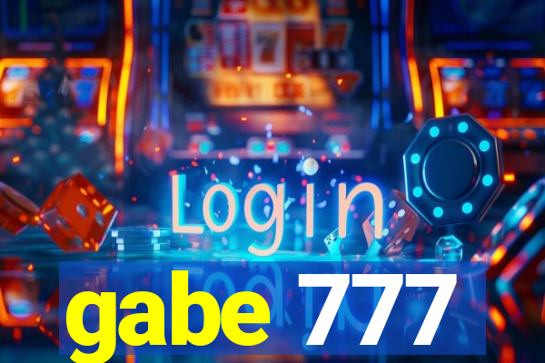 gabe 777