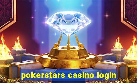 pokerstars casino login