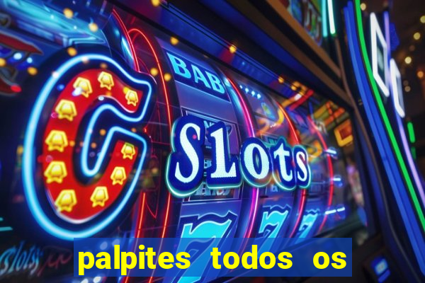 palpites todos os jogos de hoje