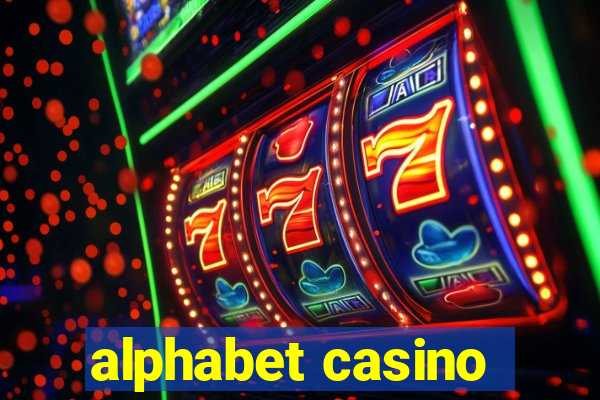 alphabet casino