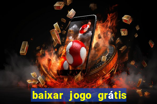 baixar jogo grátis para ganhar dinheiro