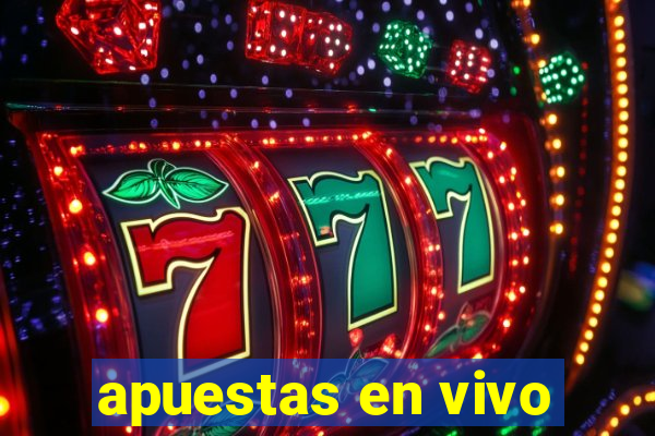 apuestas en vivo