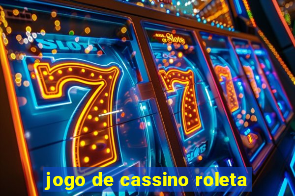 jogo de cassino roleta