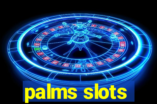 palms slots