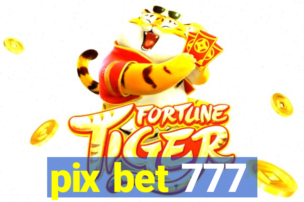 pix bet 777