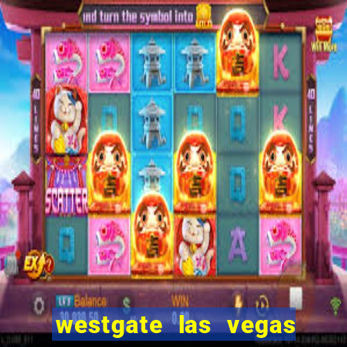 westgate las vegas resort and casino