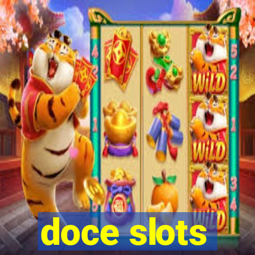 doce slots