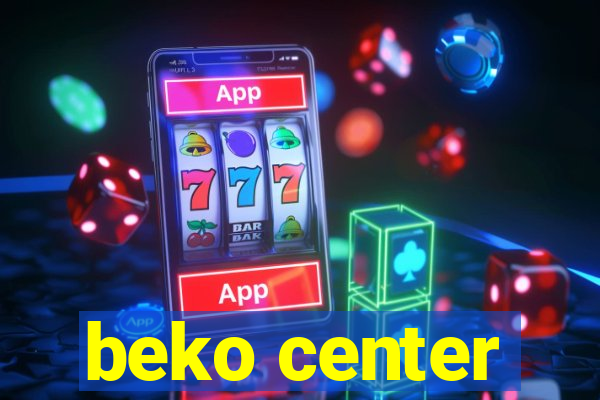 beko center