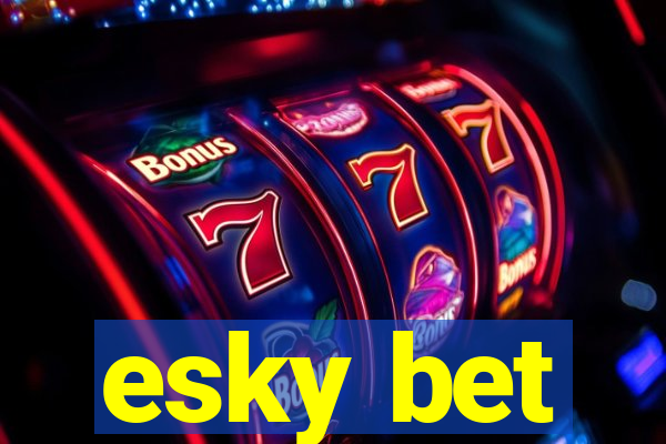 esky bet