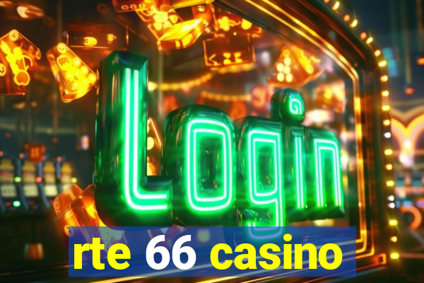 rte 66 casino